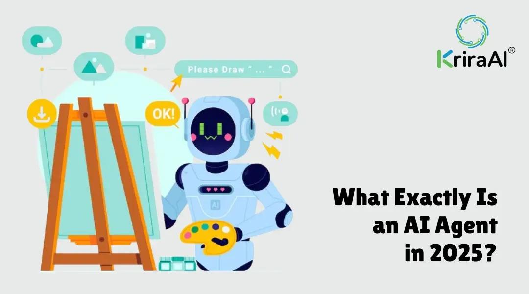 What Exactly Is an AI Agent in 2025